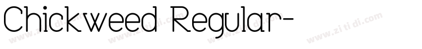 Chickweed Regular字体转换